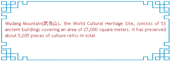 Wudang Mountain: Wellkown for Taoist culture